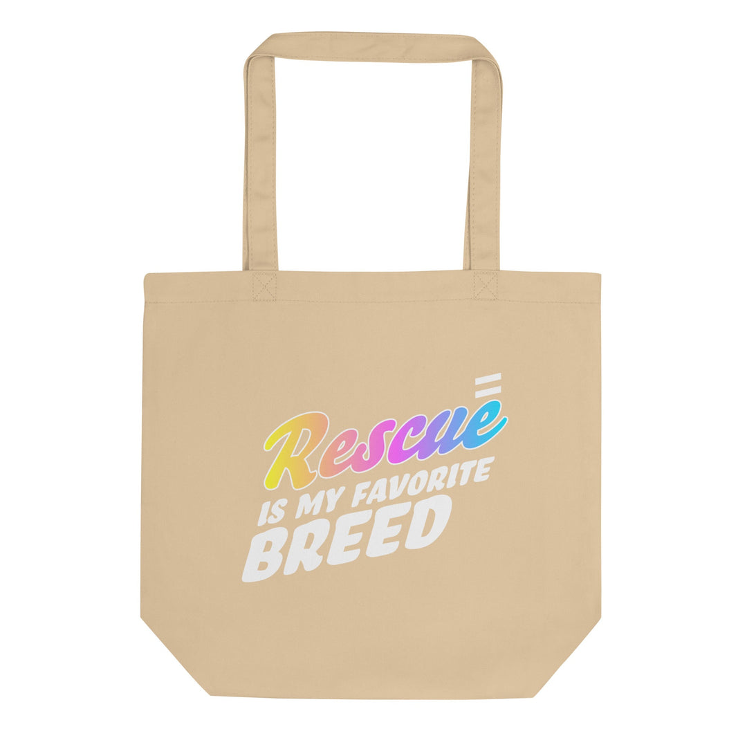 Favorite Breed - Eco Tote Bag Best Life Leashes | The Symbol For Rescue Dogs 
