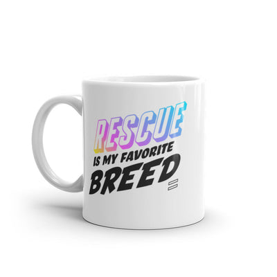 Favorite Breed - White glossy mug Best Life Leashes | The Symbol For Rescue Dogs 