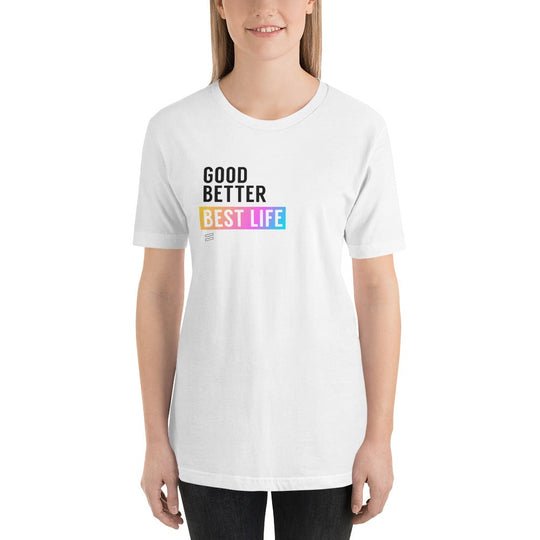 Good Better Best - Short-Sleeve Unisex T-Shirt Best Life Leashes | The Symbol For Rescue Dogs 