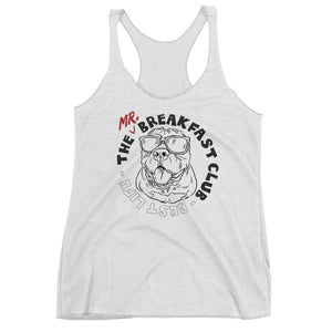 Mr. Breakfast (Special Edition) - Best Life Women's Racerback Tank Best Life Leashes | Functional Dog Leashes With A Mission XS 