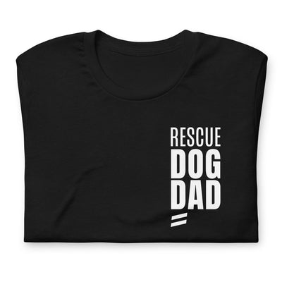 Rescue Dog Dad - Short-Sleeve Unisex T-Shirt Best Life Leashes | The Symbol For Rescue Dogs 