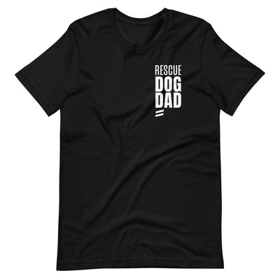Rescue Dog Dad - Short-Sleeve Unisex T-Shirt Best Life Leashes | The Symbol For Rescue Dogs Black XS 